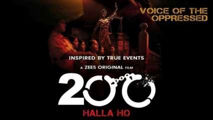 ‘200: हल्ला हो’: दलितों के शोषण और उसके बदले पर बनी है फ़िल्म 