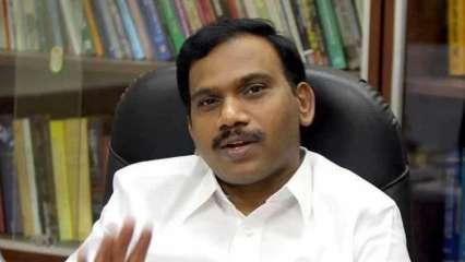 सांसद ए राजा ने कहा- अलग तमिलनाडु चाहिए, बीजेपी का विरोध